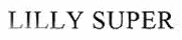 LILLY SUPER logo
