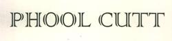 PHOOL CUTT logo