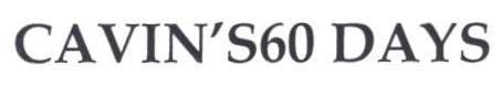 CAVIN’S60 DAYS logo