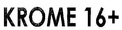 KROME 16+ logo
