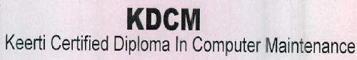 KDCM Keerti Certified Diploma In Computer Maintenance logo
