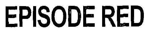 EPISODE RED logo