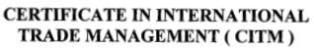 CERTIFICATE IN INTERNATIONAL TRADE MANAGEMENT ( CITM) logo