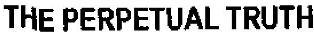 THE PERPETUAL TRUTH logo