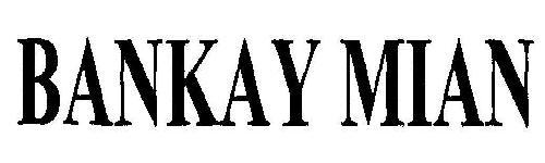 BANKAY MIAN logo