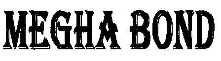 MEGHA BOND logo
