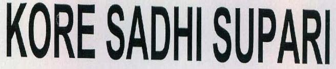 KORE SADHI SUPARI logo
