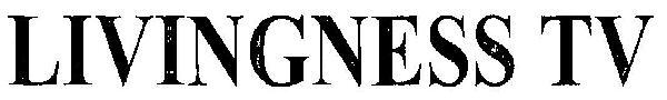 LIVINGNESS TV logo