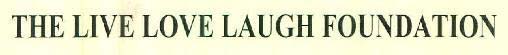 THE LIVE LOVE LAUGH FOUNDATION logo