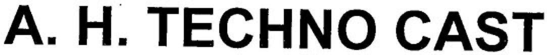 A. H. TECHNO CAST logo