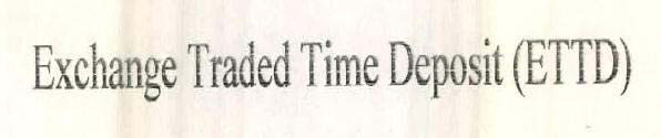 Exchange Traded Time Deposit (ETTD) logo
