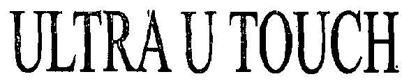 ULTRA U TOUCH logo