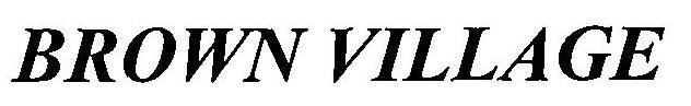 BROWN VILLAGE logo