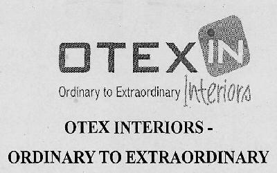 Ordinary to Extraordinary Inderiora OTEX INTERIORS - ORDINARY TO EXTRAORDINARY logo