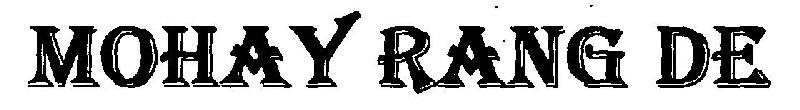 MOHAY RANG DE logo