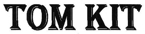 TOM KIT logo