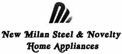 New Milan Steel & Novelty Home Appliances logo
