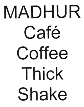 MADHUR Cafe Coffee Thick Shake logo