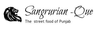 & Sangrurian Que The street food of Punjab logo