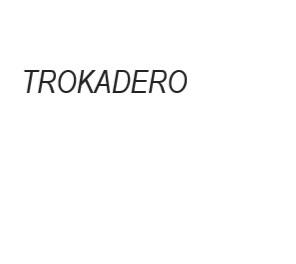 TROKADERO logo