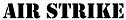 AIR STRIKE logo