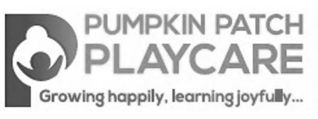 PUMPKIN PATCH a PLAYCARE Growing happily, learning joyfullly... logo