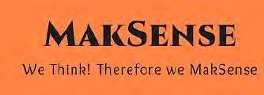 MAKSENSE We Think! Therefore we MakSense logo