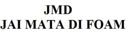 JMD JAI MATA DI FOAM logo