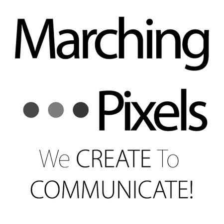 Marching eee Pixels We CREATE To COMMUNICATE! logo