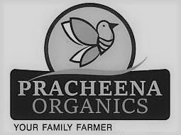 PRACHEENA ORGANICS YOUR FAMILY FARMER logo