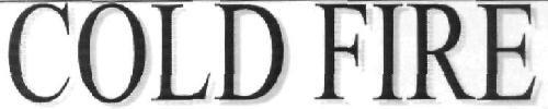 COLD FIRE logo