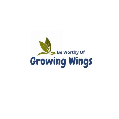 Be Worthy Of Growing Wings logo