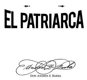 EL PATRIARCA DON ANDRÉS Z. BARBA logo