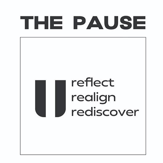 THE PAUSE with tagline device of U reflect realign rediscover logo