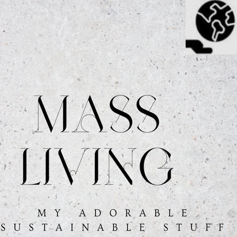 Mass Living; my adorable sustainable stuff (with Device) logo
