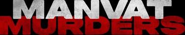 MANVAT MURDERS logo