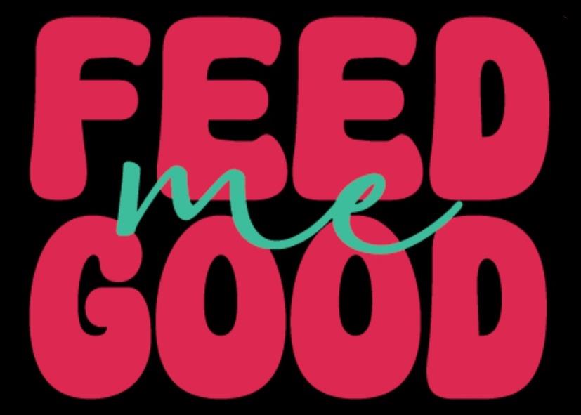 FEED ME GOOD logo