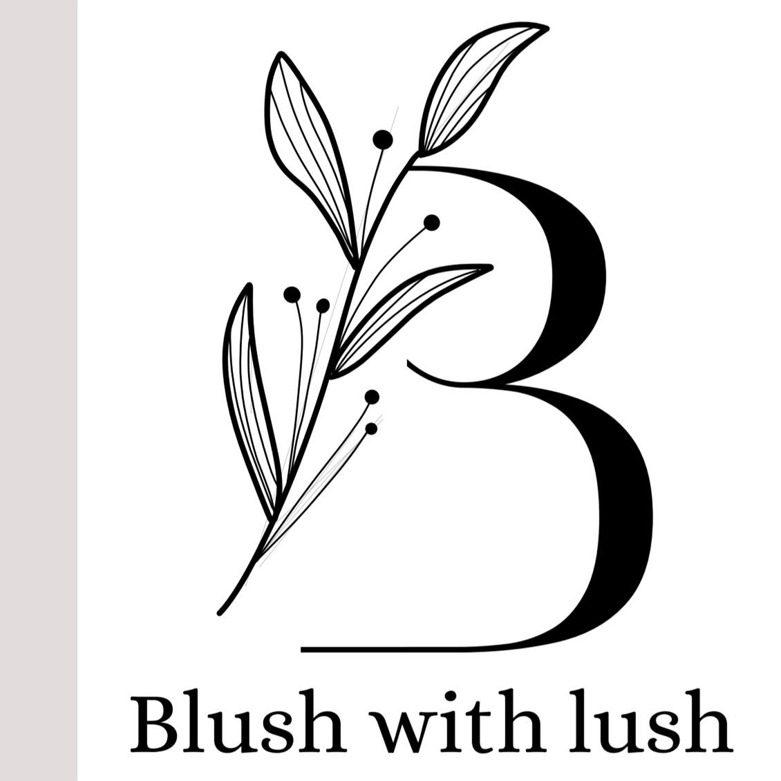 BLUSH WITH LUSH WITH DEVICE OF B logo