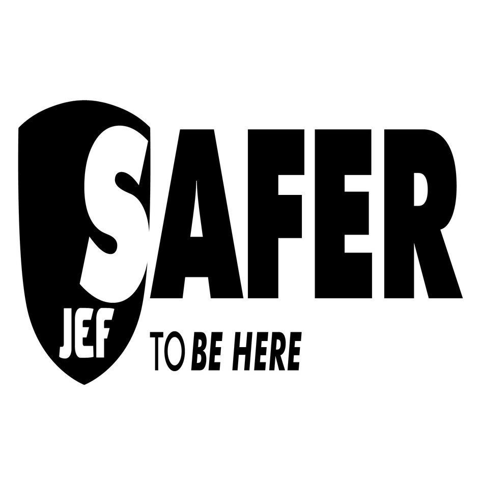 JEF SAFER TO BE HERE logo