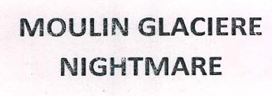 MOULIN GLACIERE NIGHTMARE logo